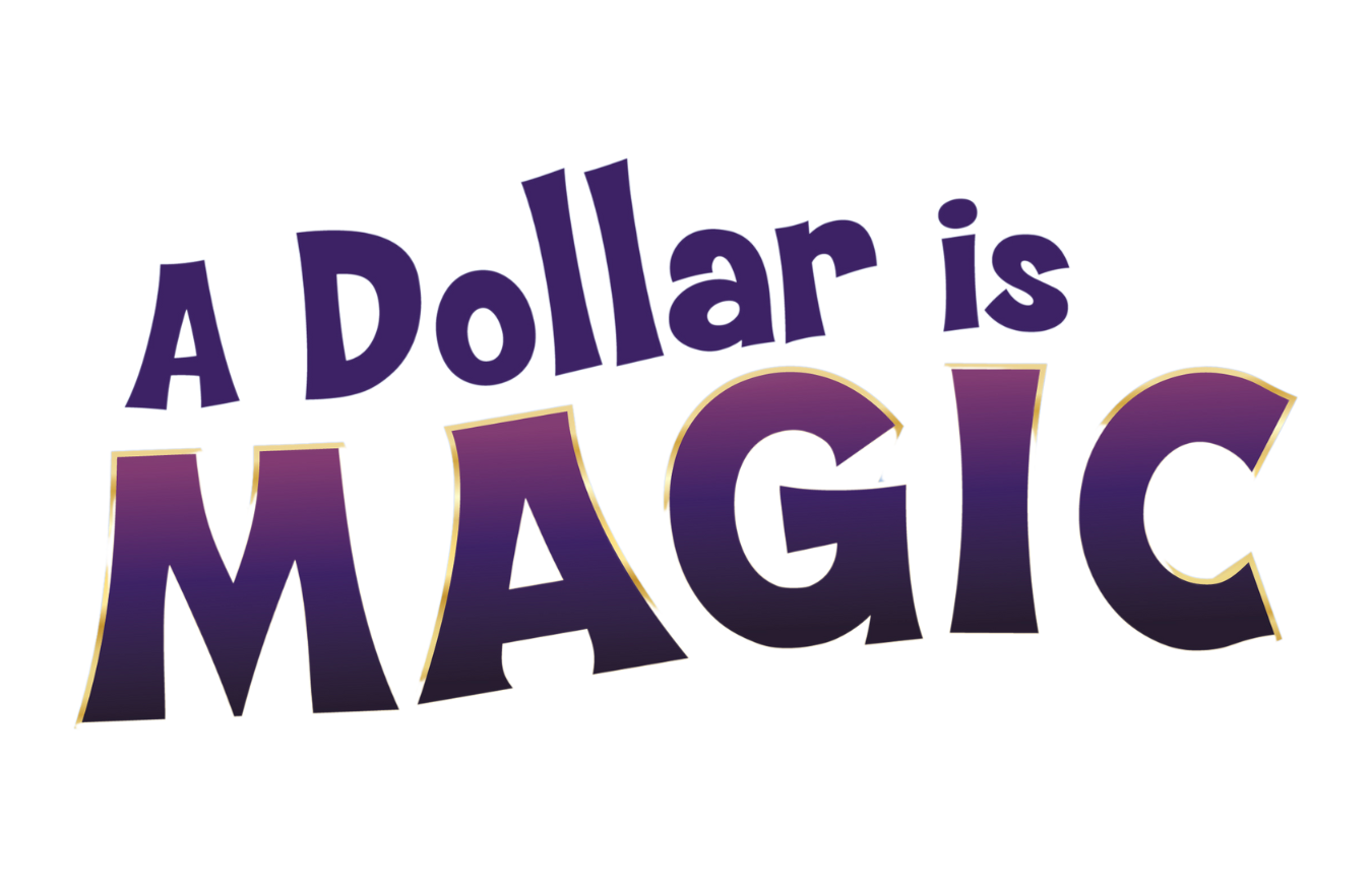 A Dolar Is Magic